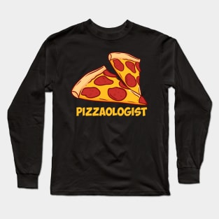 Pizzaologist Long Sleeve T-Shirt